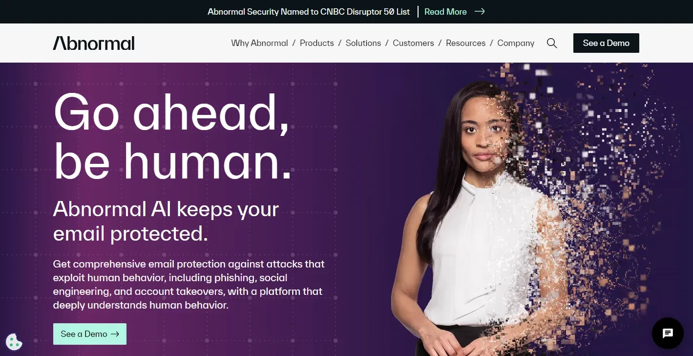 Abnormal Security homepage with a Go ahead, be human headline and email protection message