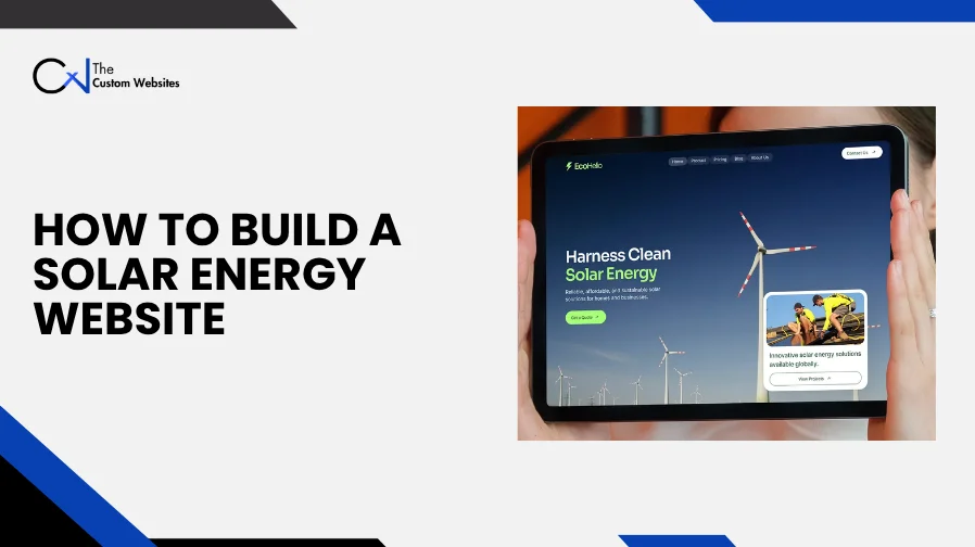 How to Build a Professional Solar Energy Website for Your Business